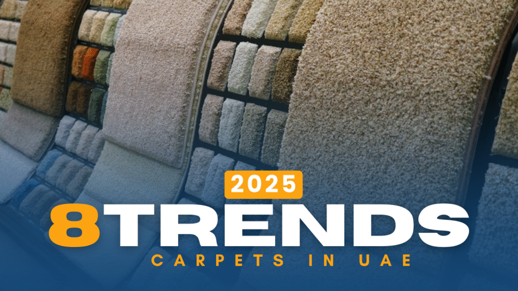 Carpet Trends in UAE